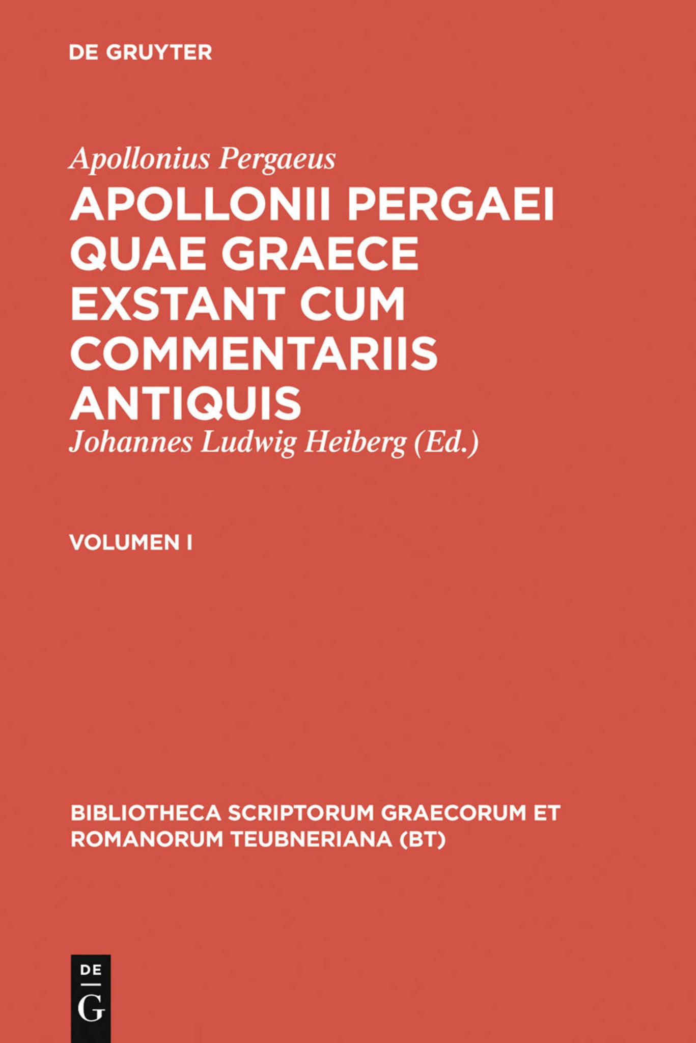 Cover image for Apollonii Pergaei quae Graece exstant cum commentariis antiquis ISBN 9783598710513